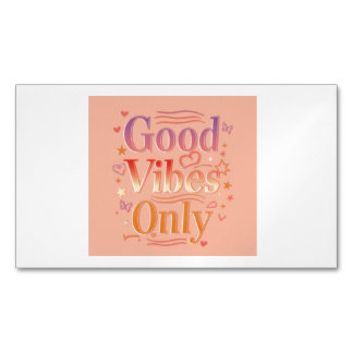 Vibes for a good day 	Magnetic business card