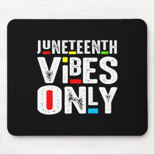Vibes Only 1865 Independence Day Mouse Pad