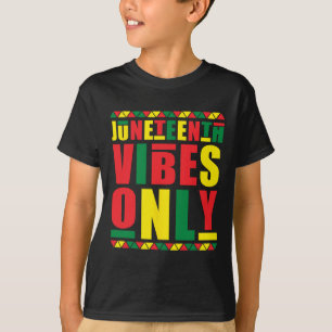 Vibes Only Melanin Black Men Women Kids Boy Girls T-Shirt