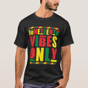 Vibes Only Melanin Black Men Women Kids Boy Girls T-Shirt