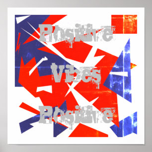 Vibes positives Rouge Bleu blanc Poster d'art Abst