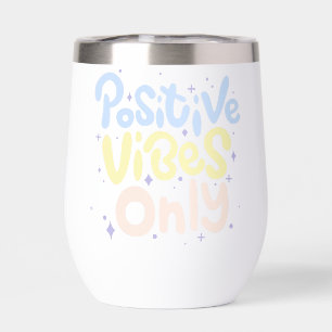 Vibes Positives Seulement