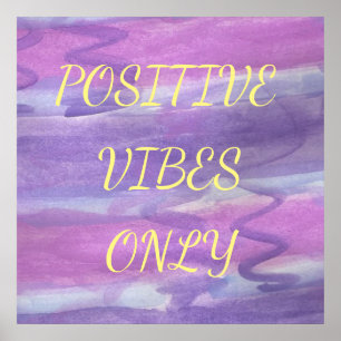 Vibes Positives Seulement Purple Aquarelle Poster