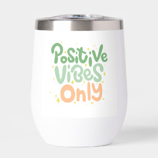 Vibes positives uniquement