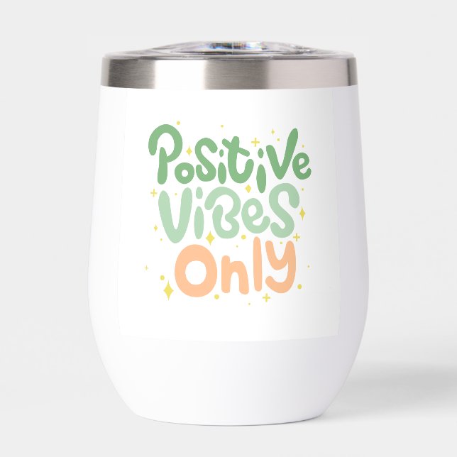Vibes positives uniquement (Avant)