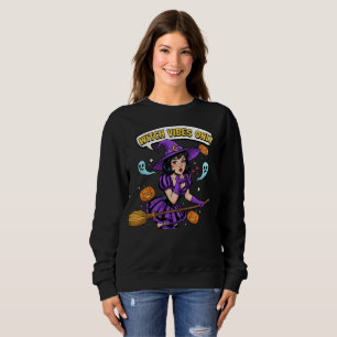 "Vibes sorcières seulement" Sweatshirt d'Halloween