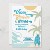 Vibin' Thrivin' & Three Retro Surf Beach Birthday