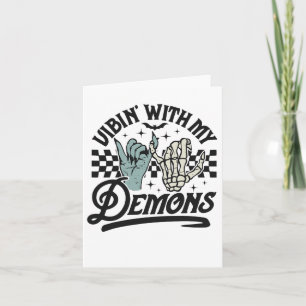 Vibin With My Demons Funny Retro Halloween Card