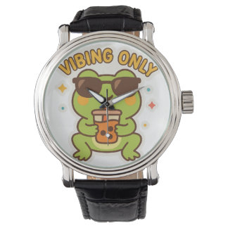 Vibing Only Watch