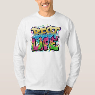 Vibrant 'BEST LIFE' Street Art Design T-Shirt