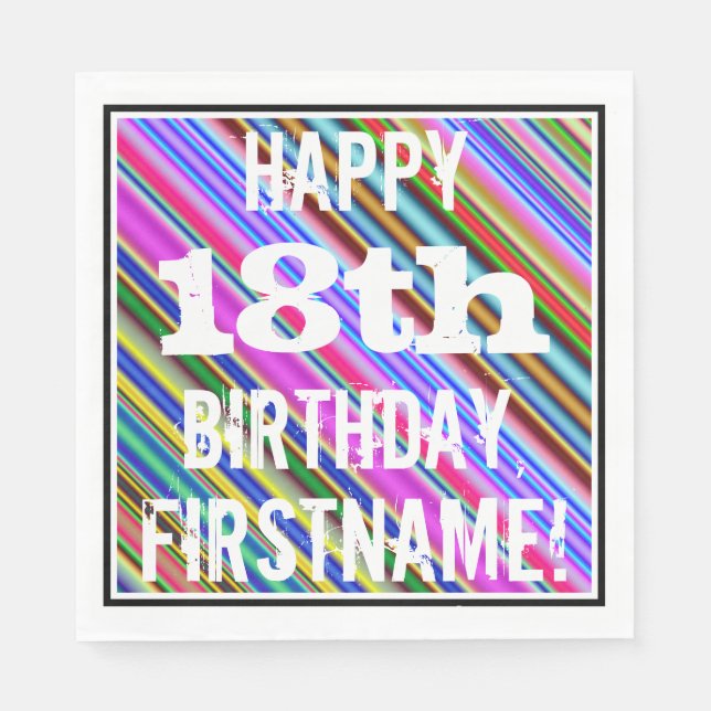 Vibrant, Colourful 18th Birthday + Custom Name Napkin (Front)