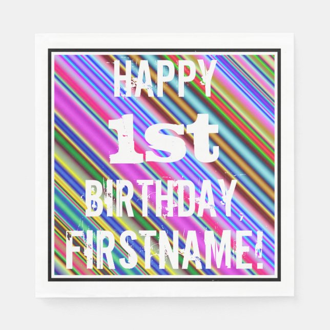 Vibrant, Colourful 1st Birthday + Custom Name Napkin (Front)