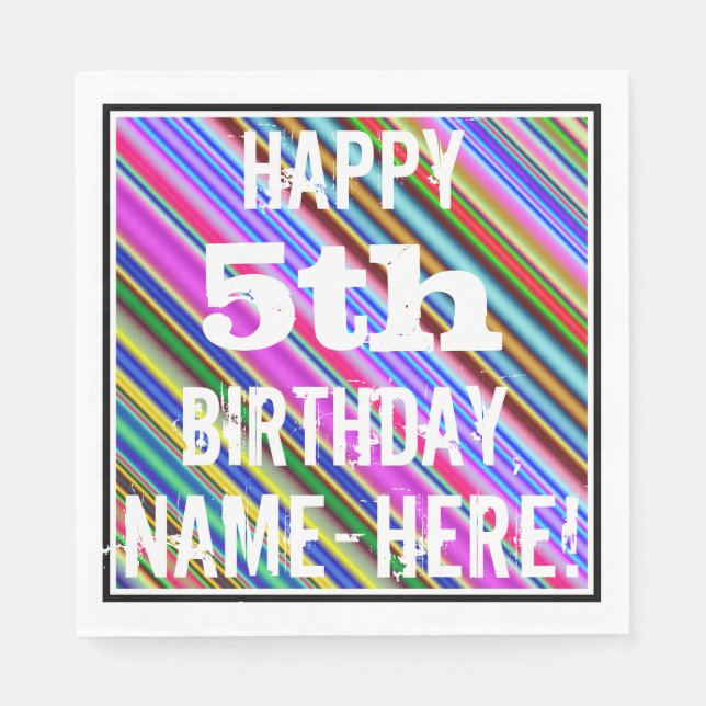 Vibrant, Colourful 5th Birthday + Custom Name Napkin (Front)