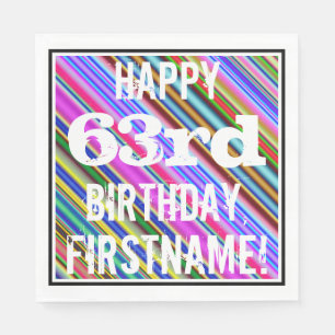 Vibrant, Colourful 63rd Birthday + Custom Name Napkin