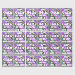 Vibrant, Colourful 64th Birthday + Custom Name Wrapping Paper