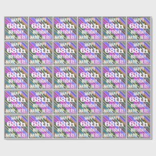 Vibrant, Colourful 68th Birthday + Custom Name Wrapping Paper