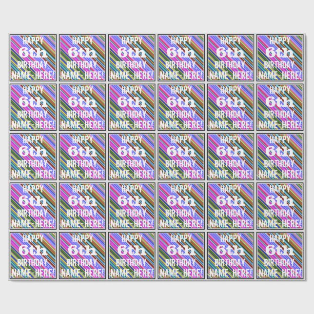 Vibrant, Colourful 6th Birthday + Custom Name Wrapping Paper (Flat)