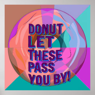 Vibrant Donut with Motivational Text Graphic Poster