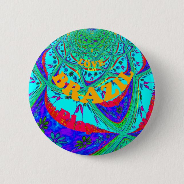 Vibrant Floral Pattern: Brazilian Tribute Eat Love 2 Inch Round Button (Front)