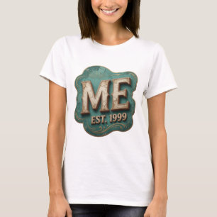 Vibrant Gold ME EST 1999 Slogan Design T-Shirt