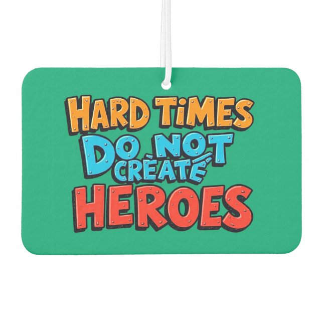 Vibrant Gradient Typographical Create Heroes  Air Freshener (Front)