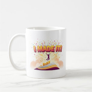 Vibrant "I Made It!" Milestone Success Celebration Coffee Mug