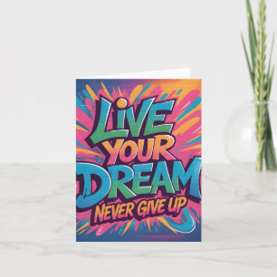 Vibrant "Live Your Dream" Graffiti Wall Art Holiday Card