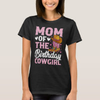 Vibrant pink mom of the birthday cowgirl funny