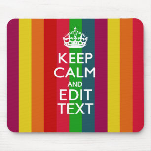 Vibrant Rainbow Keep Calm And Your Text Customize Mouse Pad