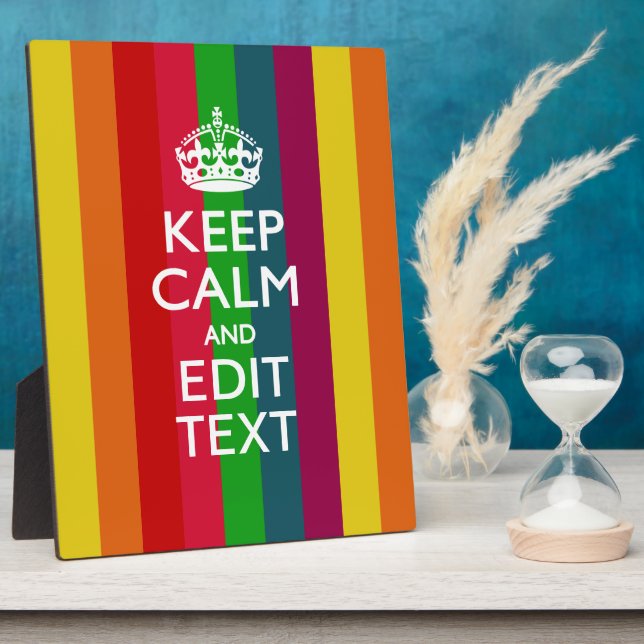 Vibrant Rainbow Keep Calm And Your Text Customize Plaque (Side)