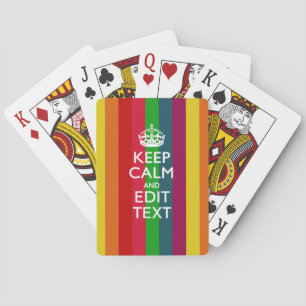Vibrant Rainbow Keep Calm And Your Text Customize Playing Cards