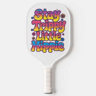 Vibrant Rainbow Stay Trippy Hippie Quote Pickleball Paddle