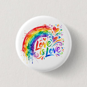 Vibrant Rainbow Watercolor Splatter "Love is Love" 1 Inch Round Button