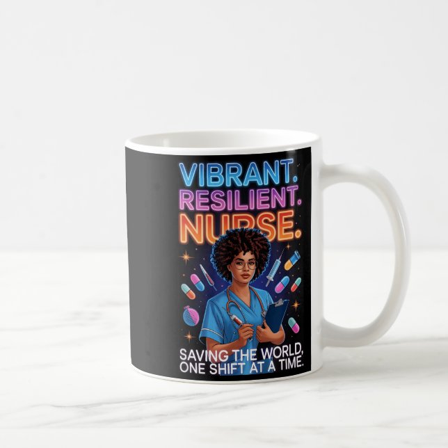 Vibrant resilient nurse saving world one shift at coffee mug (Right)