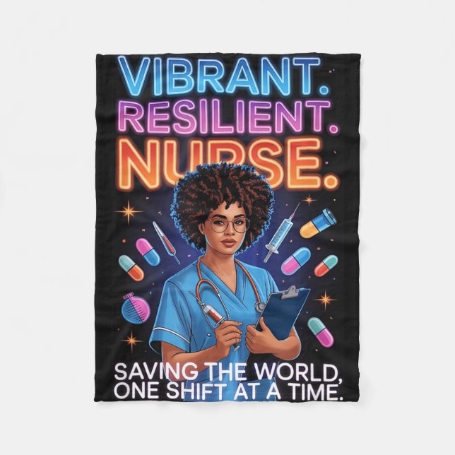 Vibrant resilient nurse saving world one shift at fleece blanket (Front)