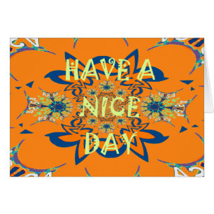 Vibrant Wishes: Have a Nice Day Art Print Design