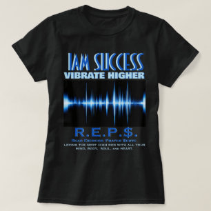 VIBRATE HIGHER T-Shirt