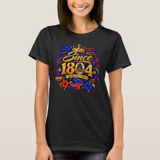 **Vibrations Haïtiennes | Depuis 1804 T-Shirt Fier