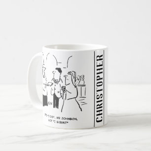 Vicar at Wedding tells Bridegroom to Say "I do" Coffee Mug