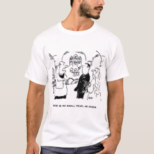 Vicar Says There's No Small Print Cartoon T-Shirt
