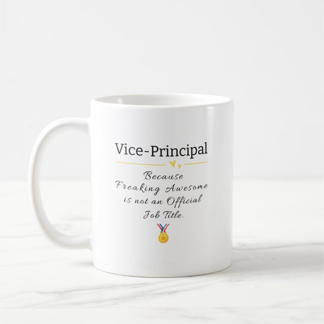 Vice-Principal Freaking Awesome Job Title Coffee Mug (Left)