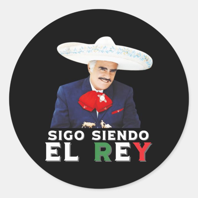 Vicente Fernandez Siendo El Rey Mexican Flag Classic Round Sticker (Front)