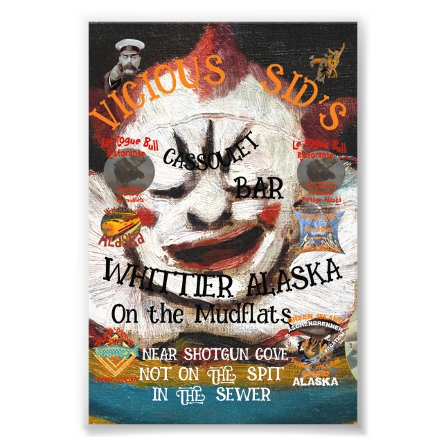 VICIOUS SID'S CASSOULET BAR WHITTIER ALASKA PHOTO PRINT (Front)