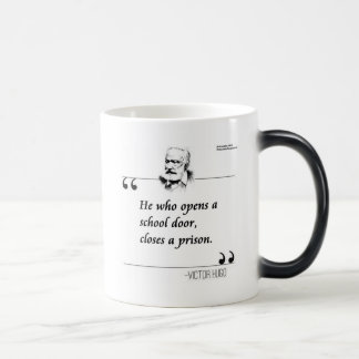Victor Hugo Open School Door Quote Magic Mug