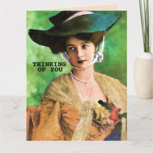 VICTORIAN WOMAN THINKING OF YOU GREETING CARD