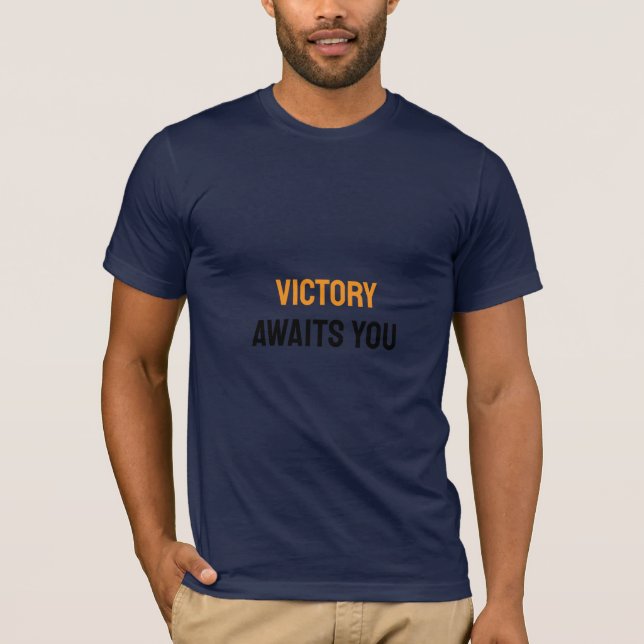 victory awaits T-Shirt (Front)