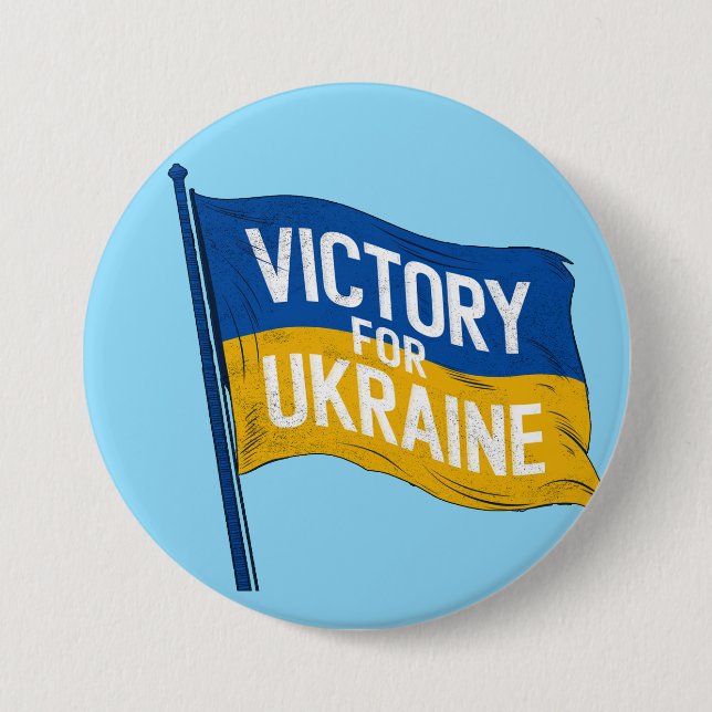 Victory for Ukraine Flag, Pro-Ukraine Patriot Art 3 Inch Round Button (Front)