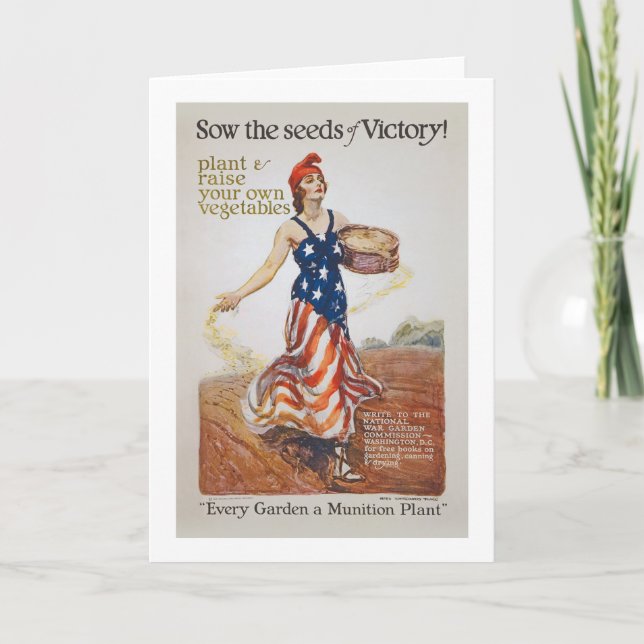 Victory Garden Liberty Sow Seeds WWI Propaganda Card (Front)