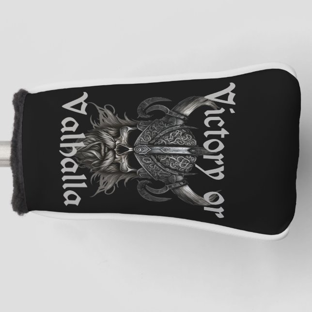 Victory or Valhalla  Golf Head Cover (Front)