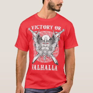 Victory or Valhalla Viking 2 T-Shirt